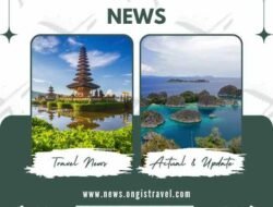 Menjelajahi Keindahan Tersembunyi: Panduan Lengkap untuk Travel Lokal di Indonesia